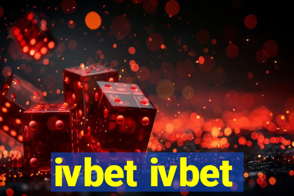 ivbet ivbet